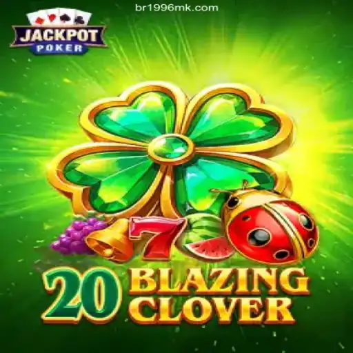 Unveiling the Exciting World of 20BlazingClover